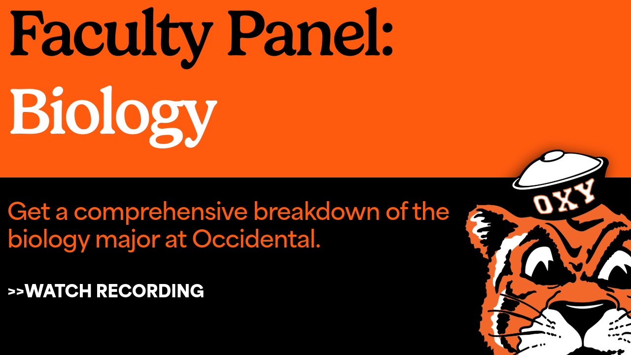 Click here to watch the Biology at Occidental: Faculty Panel