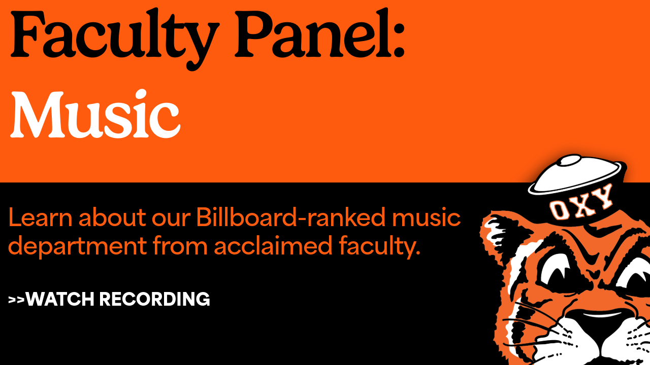 Click here to watch Music at Occidental: Faculty Panel webinar recording for admitted students and family members.