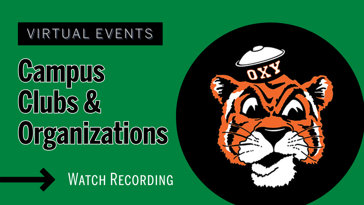 Click here to watch a webinar about campus clubs & organizations at Occidental. 